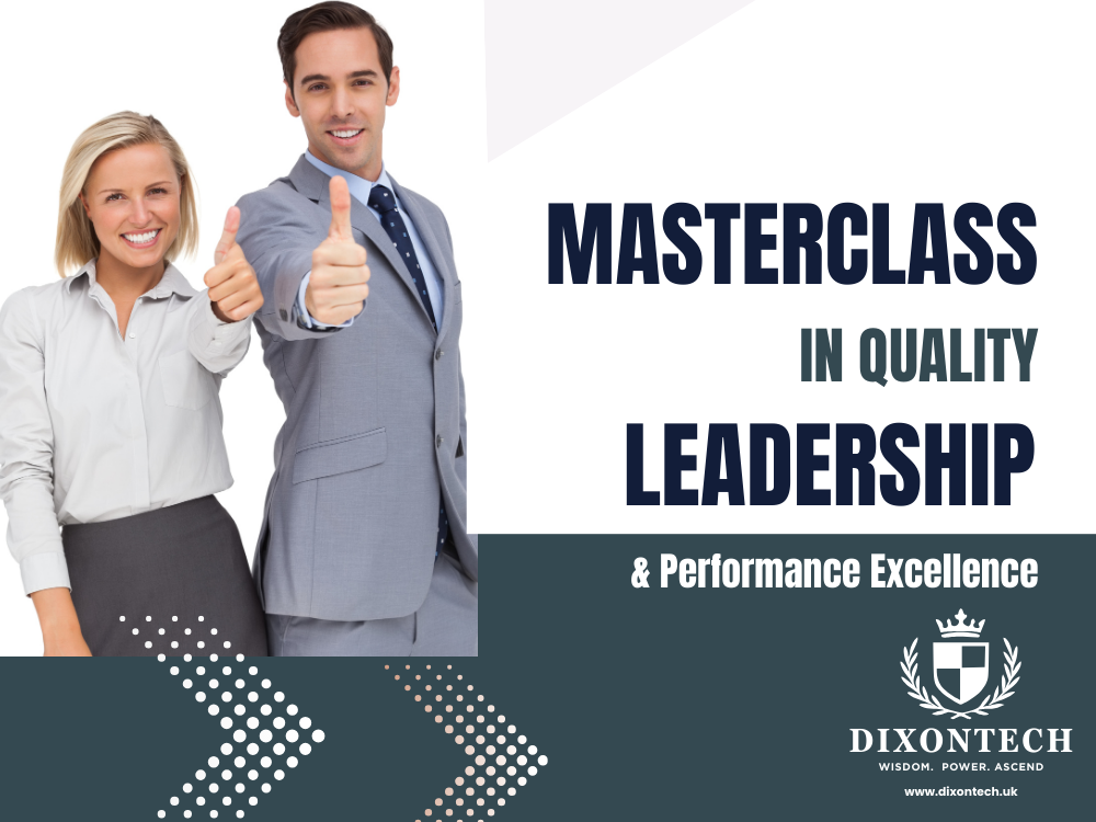 Masterclass in Quality Leadership and Performance Excellence
